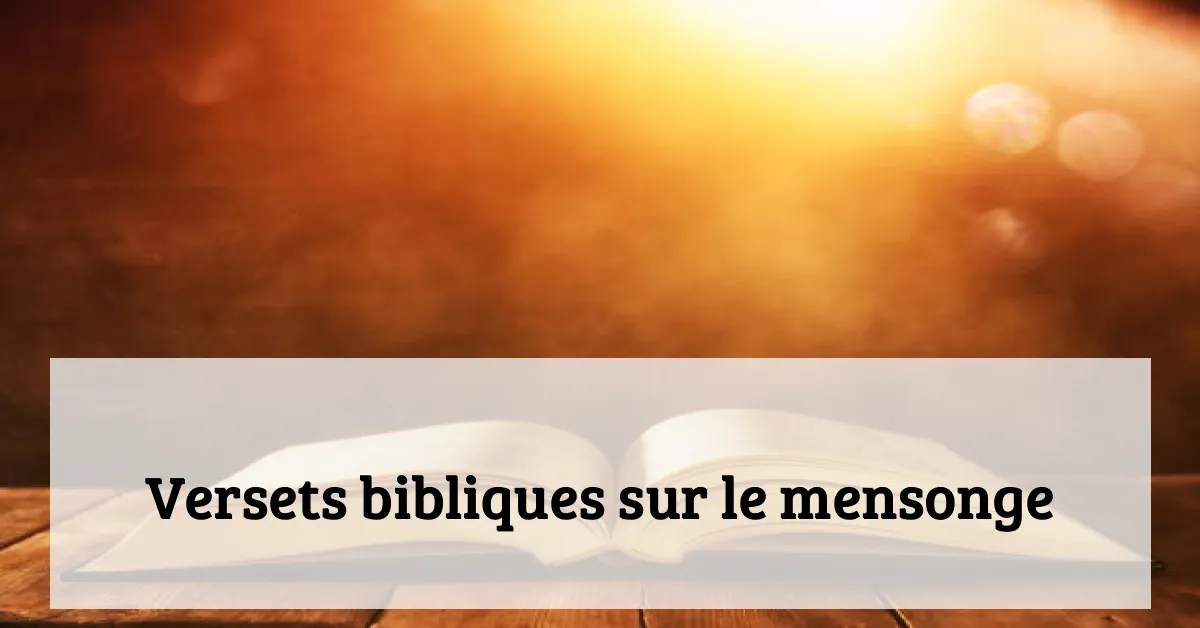 Versets bibliques sur le mensonge