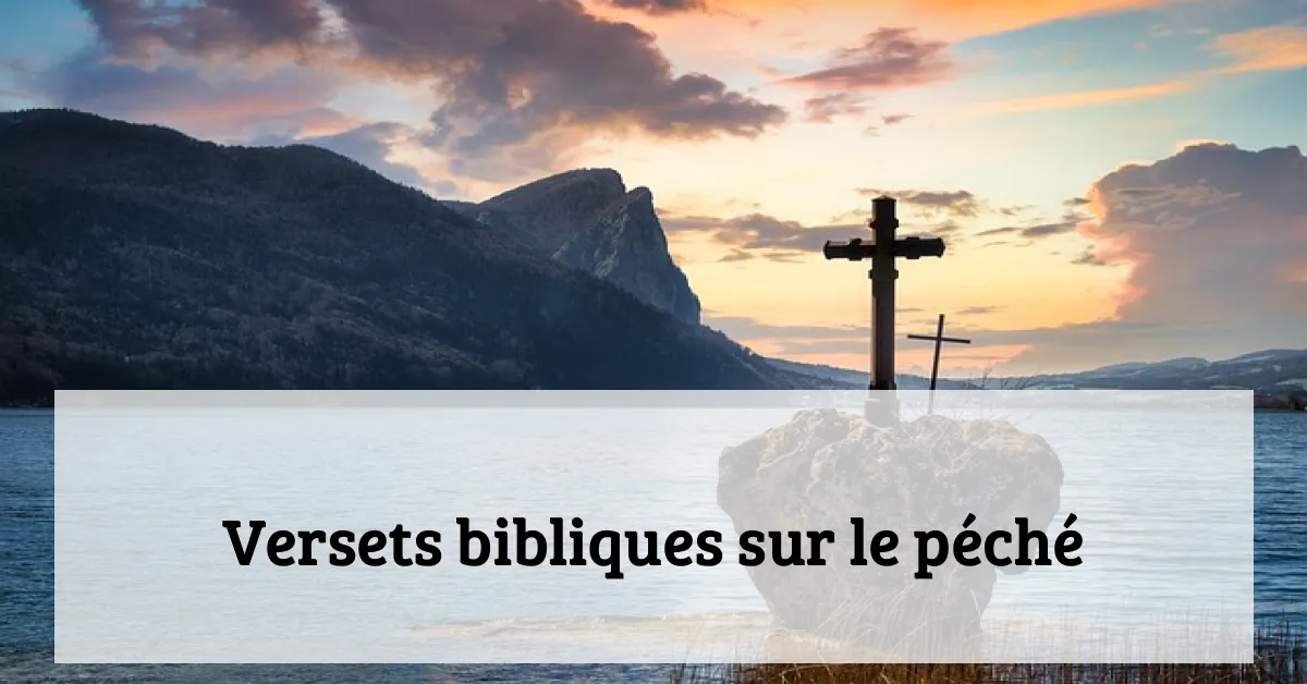 Versets bibliques sur le péché