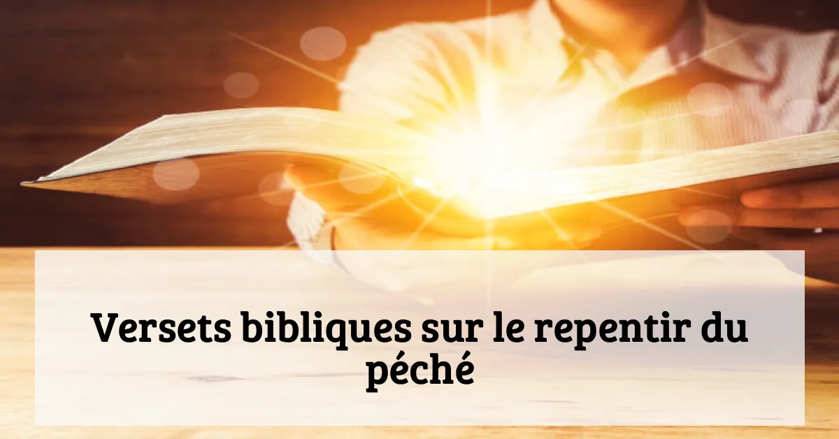 Versets bibliques sur le repentir du péché