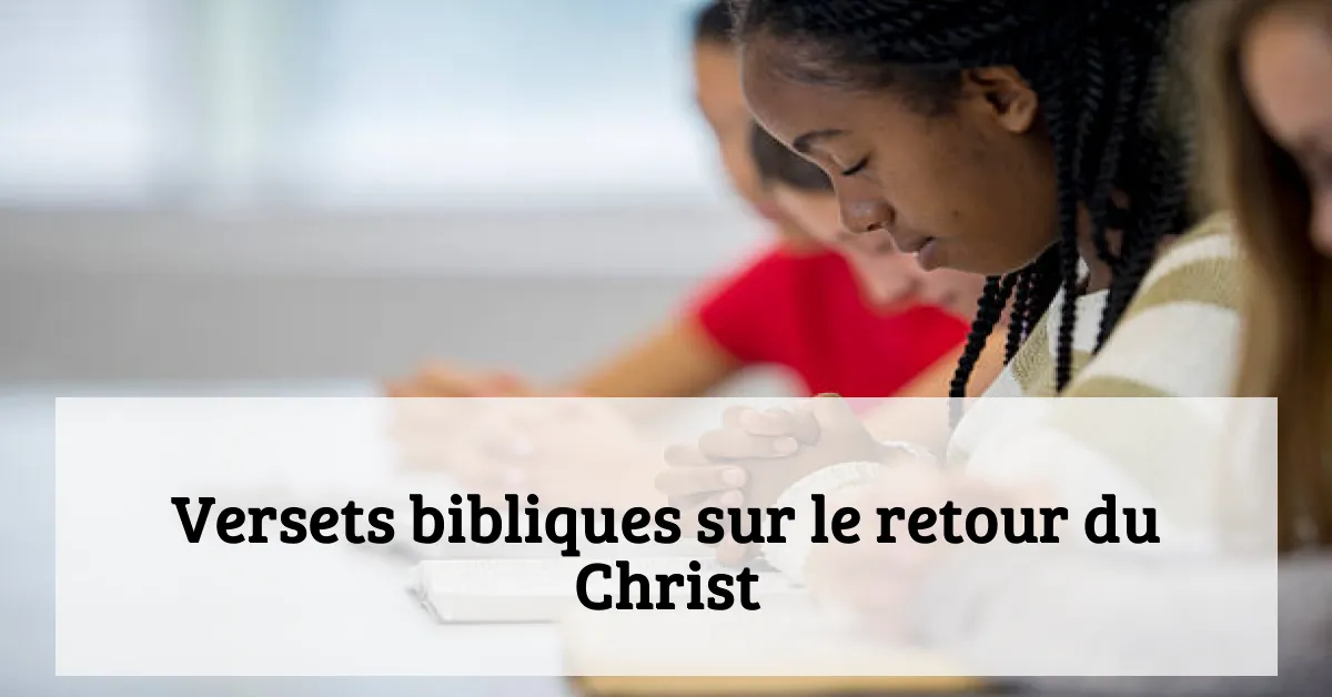 Versets bibliques sur le retour du Christ
