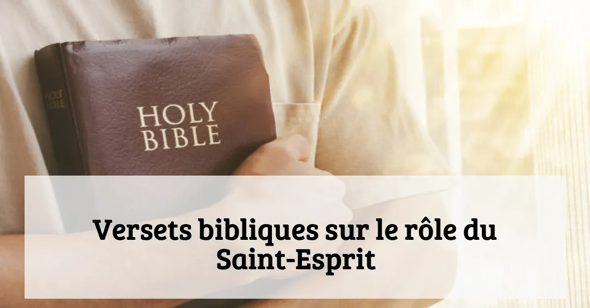 Versets bibliques sur le rôle du Saint-Esprit