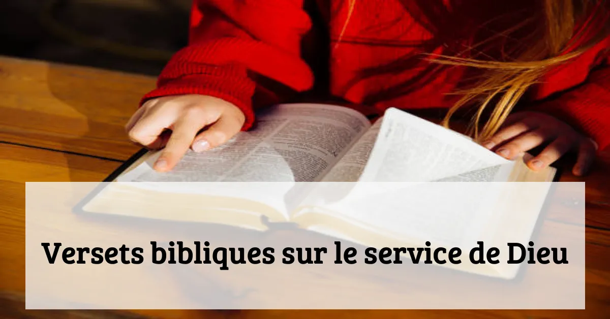 Versets bibliques sur le service de Dieu