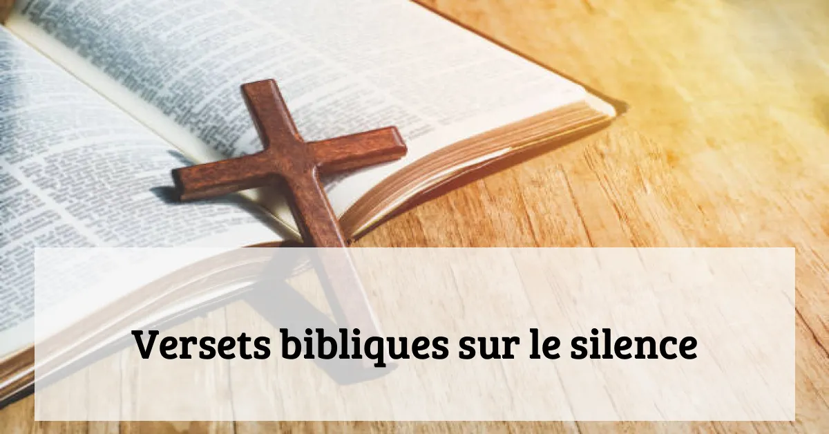 Versets bibliques sur le silence