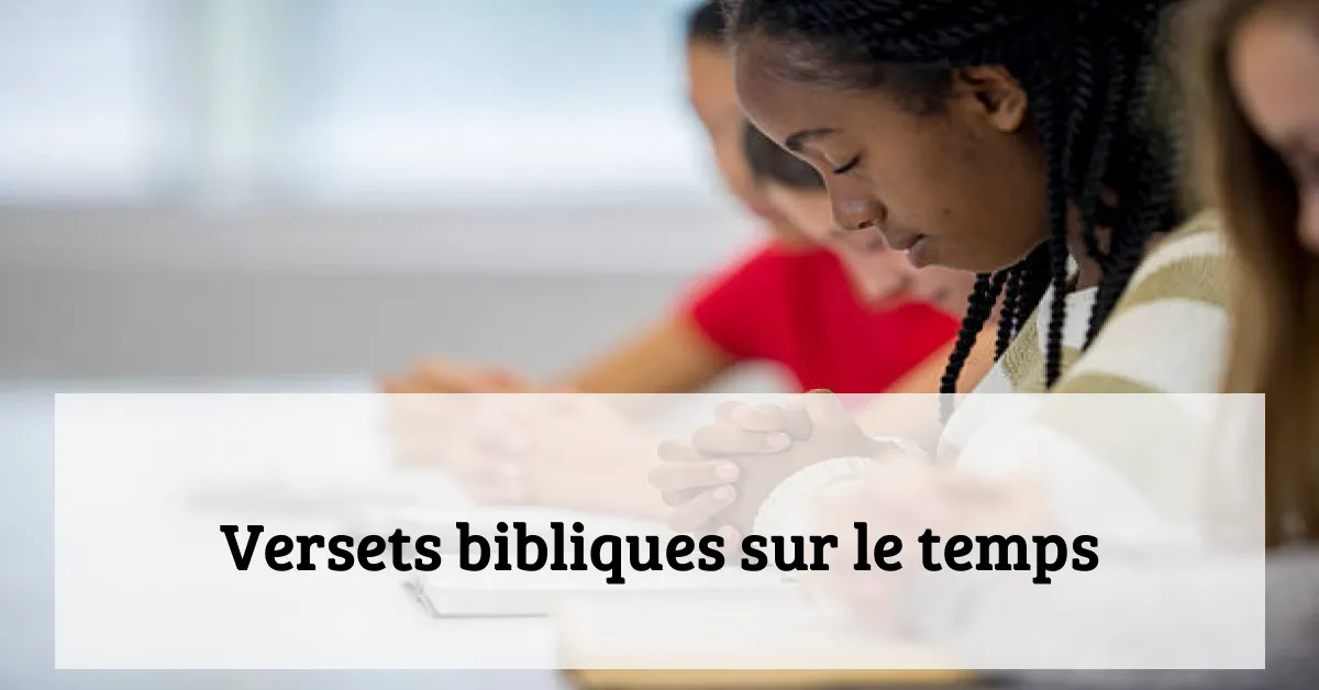 Versets bibliques sur le temps