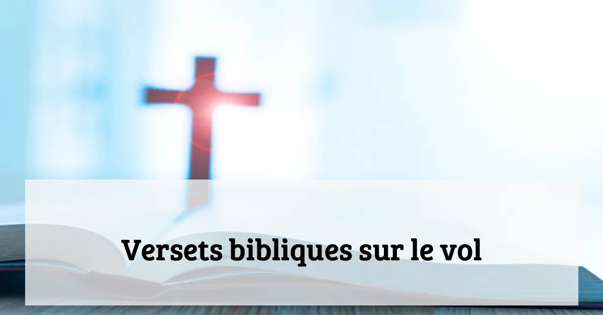 Versets bibliques sur le vol