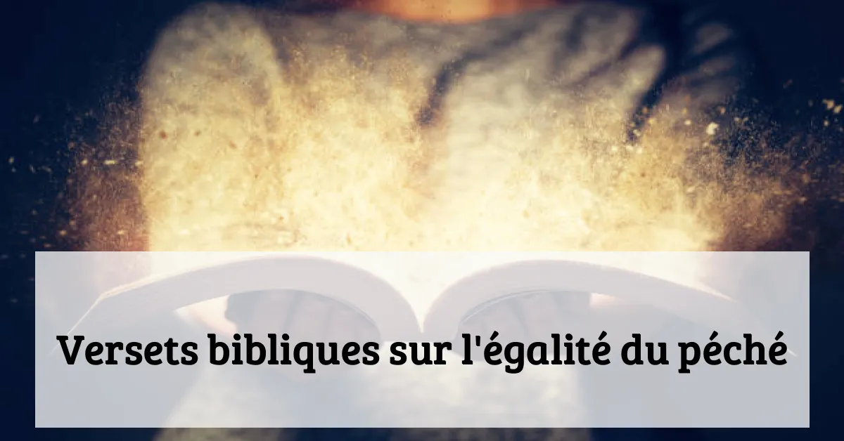 Versets bibliques sur l'égalité du péché