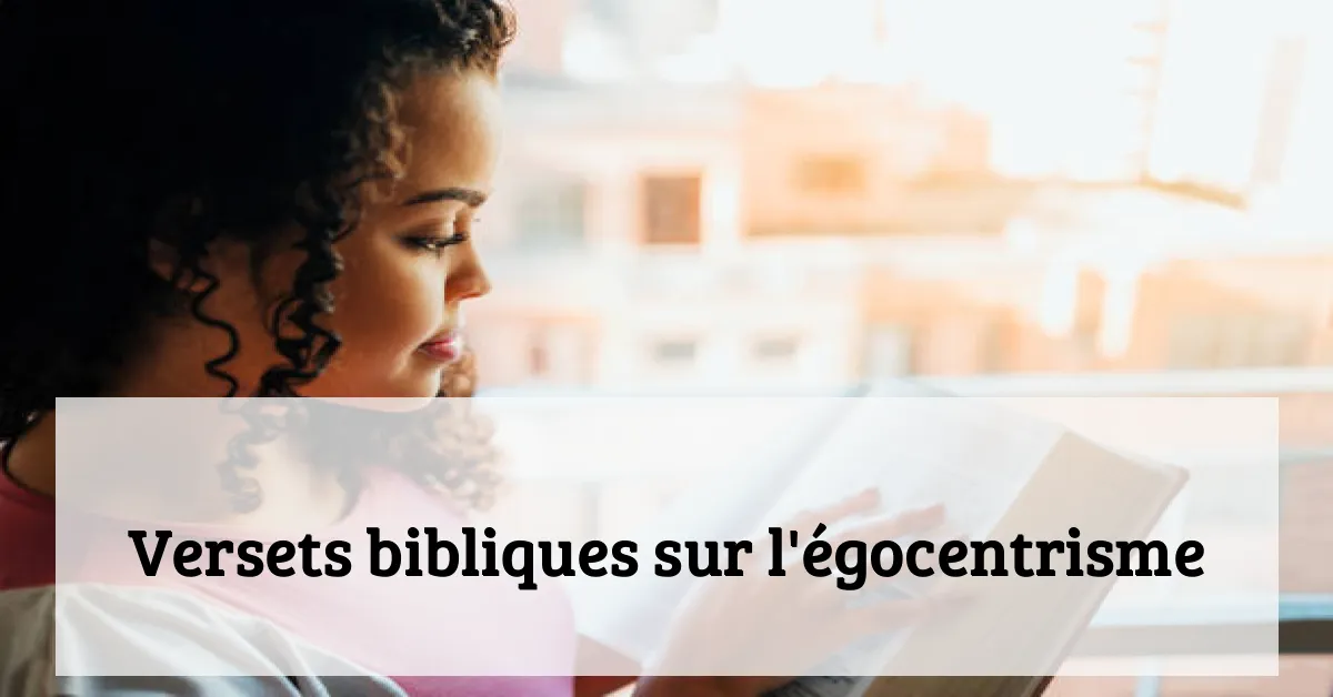 Versets bibliques sur l'égocentrisme