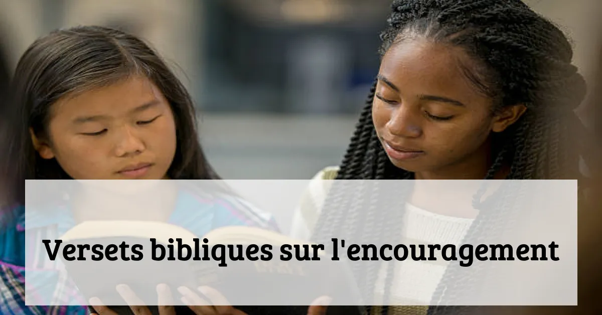 Versets bibliques sur l'encouragement