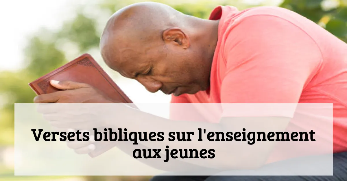 Versets bibliques sur l'enseignement aux jeunes