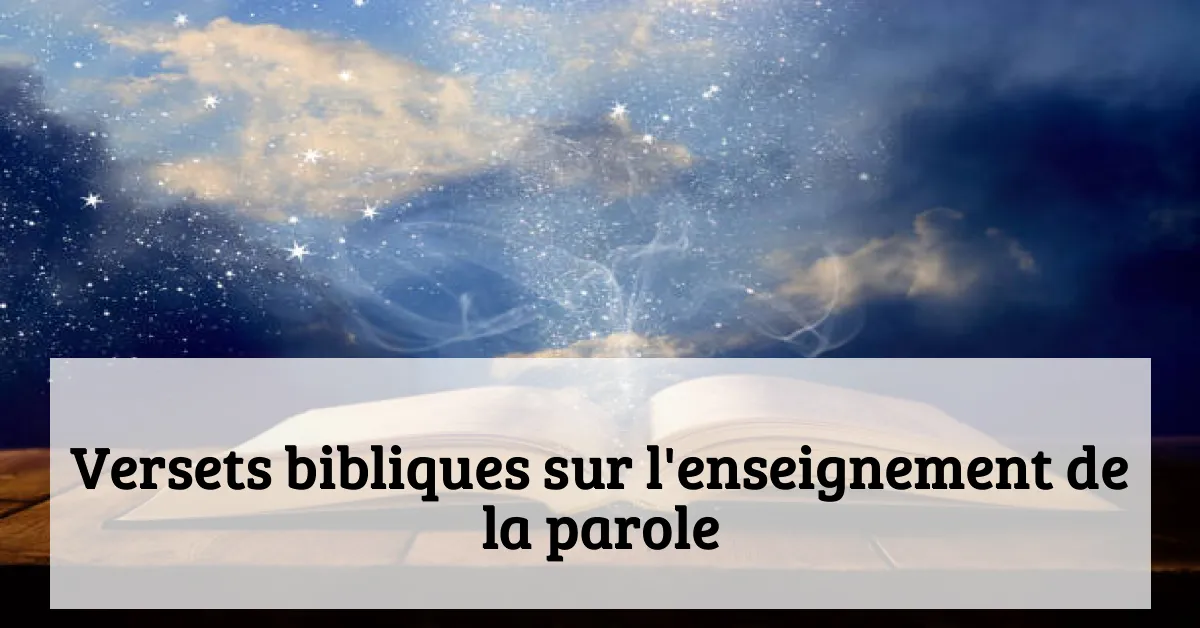 Versets bibliques sur l'enseignement de la parole