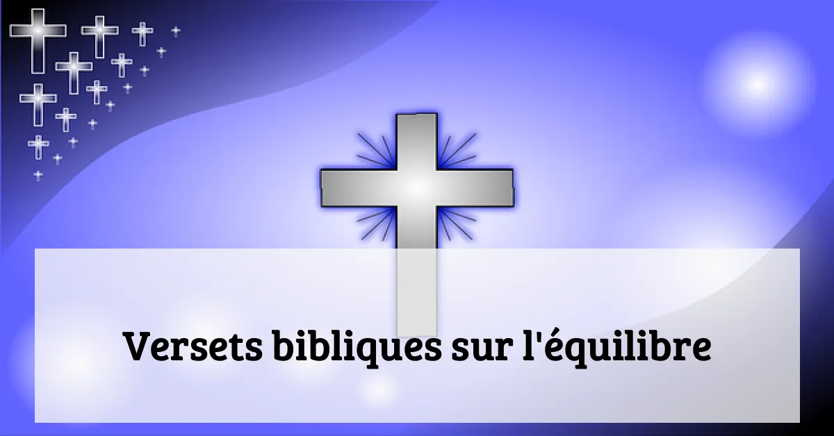 Versets bibliques sur l'équilibre