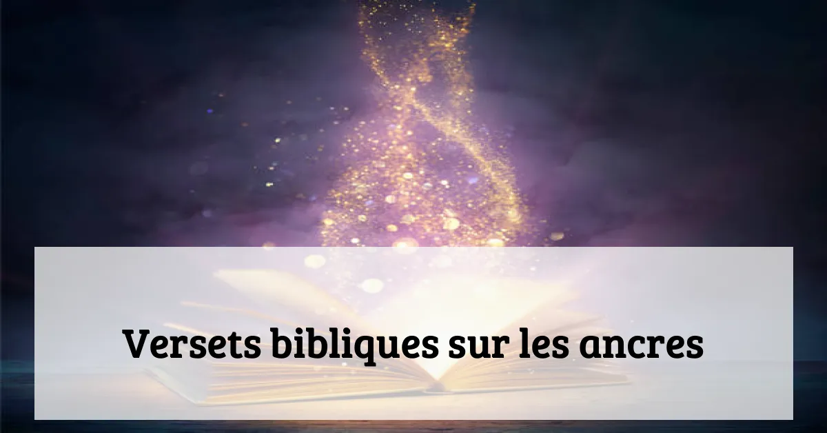 Versets bibliques sur les ancres
