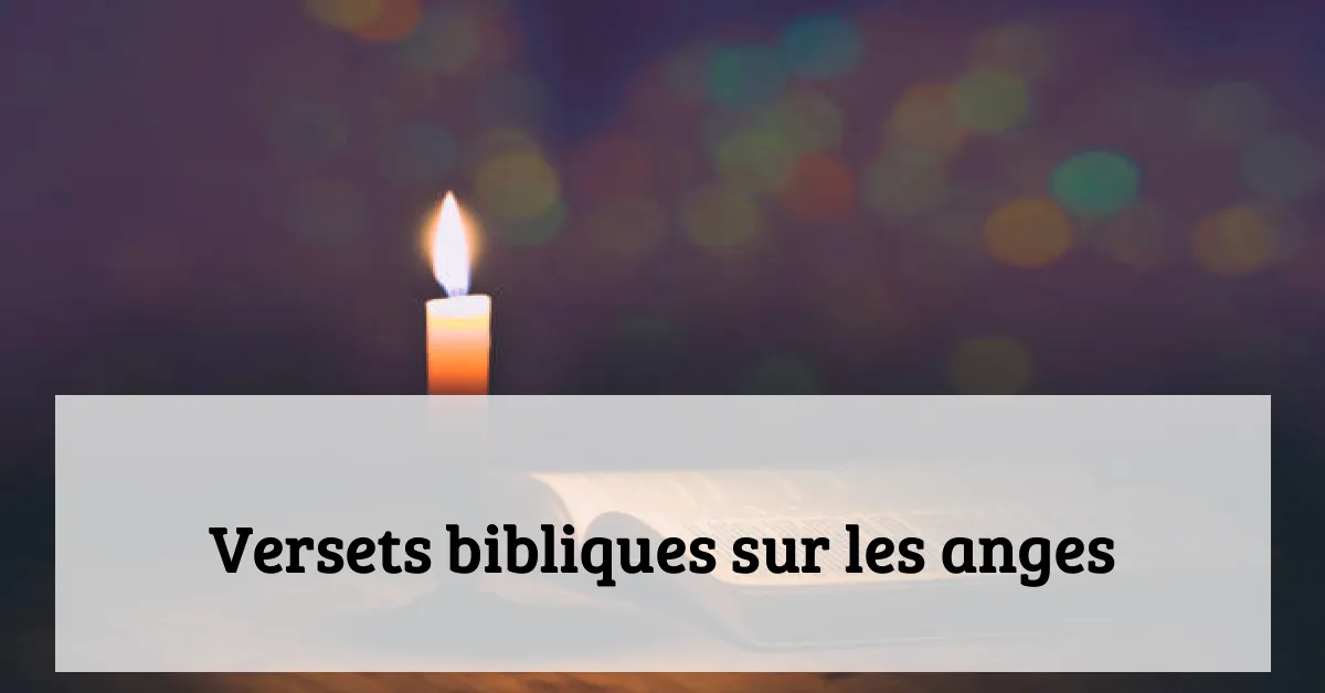 Versets bibliques sur les anges