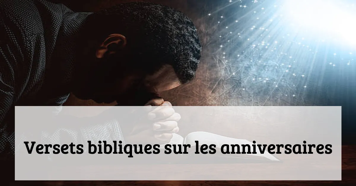 Versets bibliques sur les anniversaires