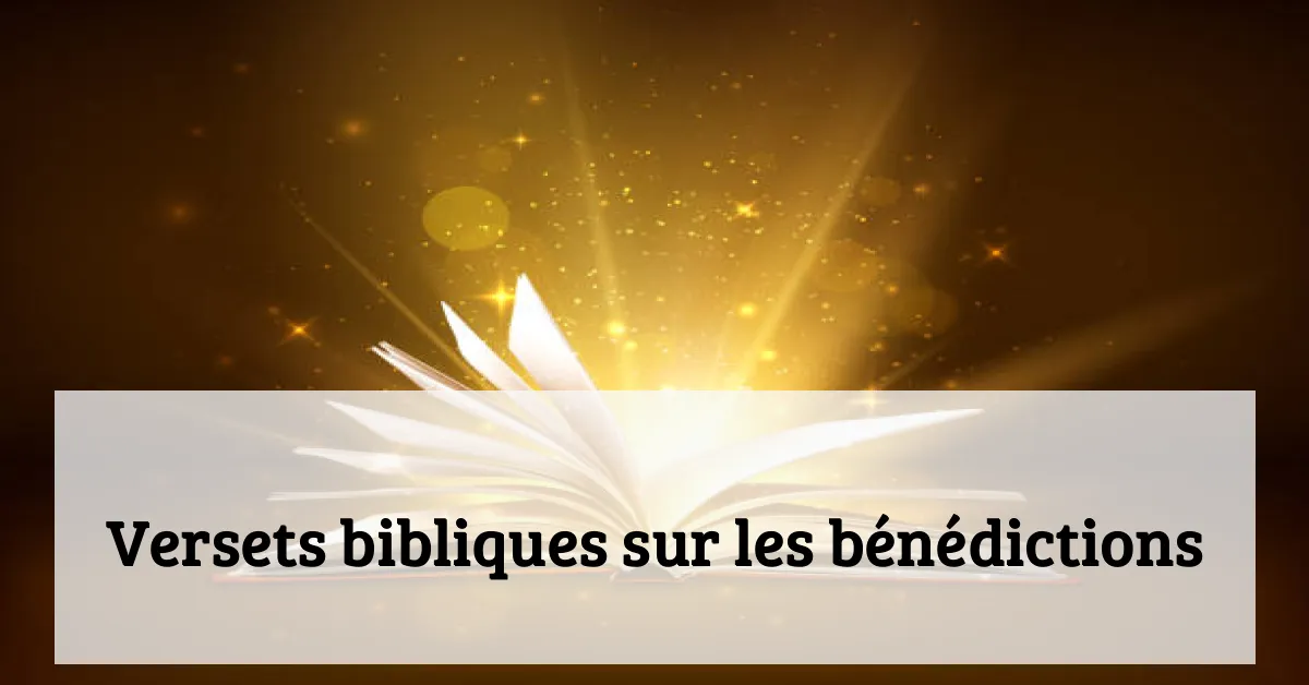 Versets bibliques sur les bénédictions