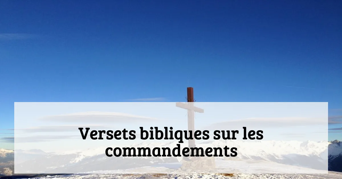 Versets bibliques sur les commandements