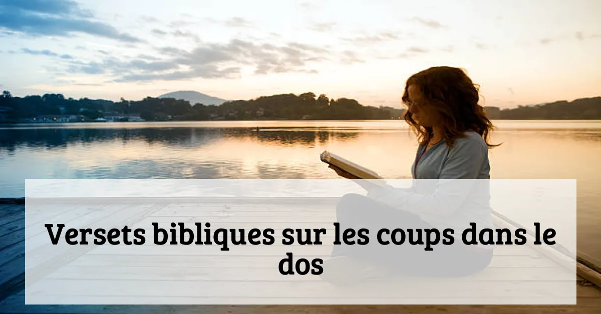 Versets bibliques sur les coups dans le dos