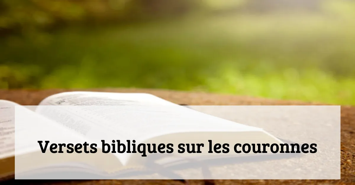 Versets bibliques sur les couronnes