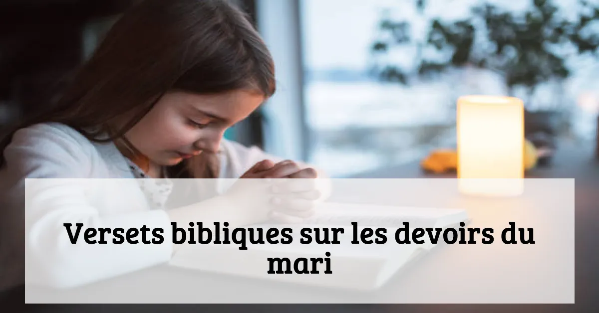Versets bibliques sur les devoirs du mari