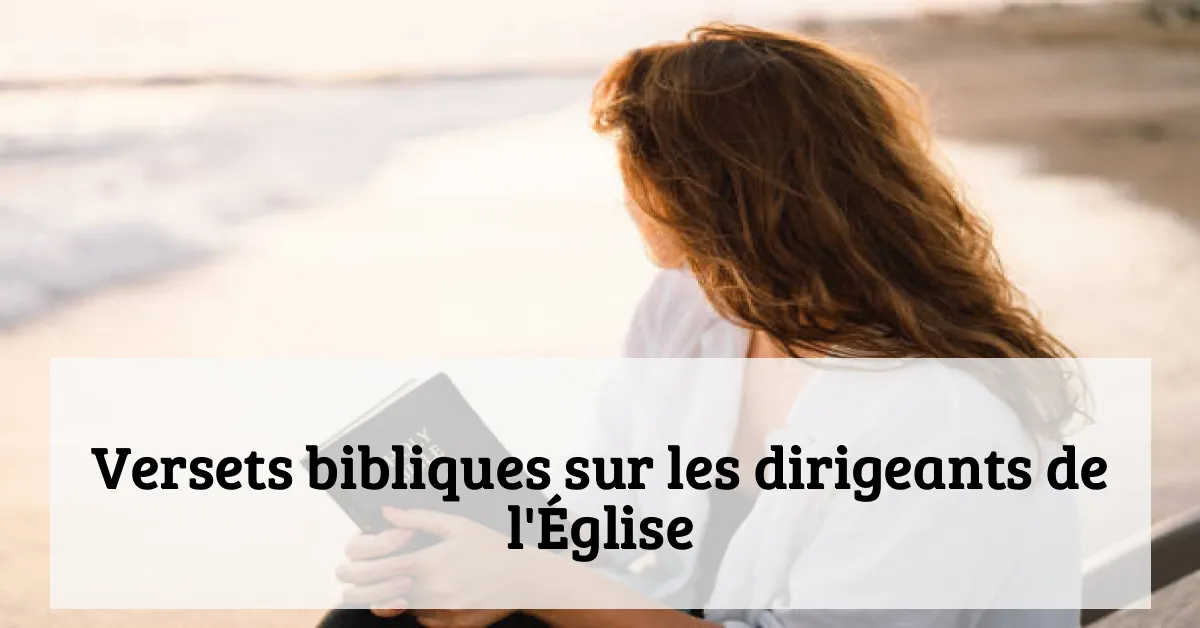 Versets bibliques sur les dirigeants de l'Église