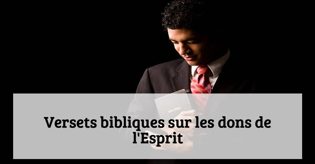 Versets bibliques sur les dons de l'Esprit