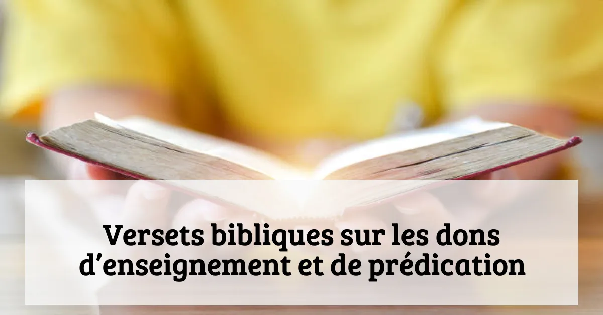 Versets bibliques sur les dons d’enseignement et de prédication