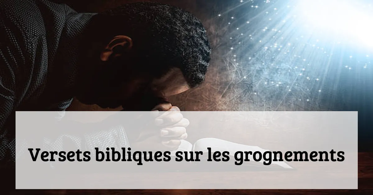 Versets bibliques sur les grognements