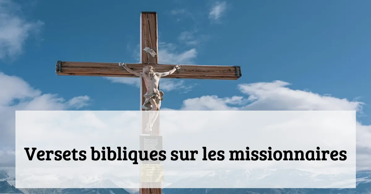 Versets bibliques sur les missionnaires