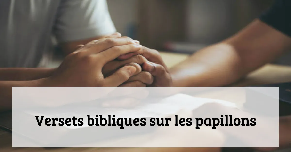 Versets bibliques sur les papillons