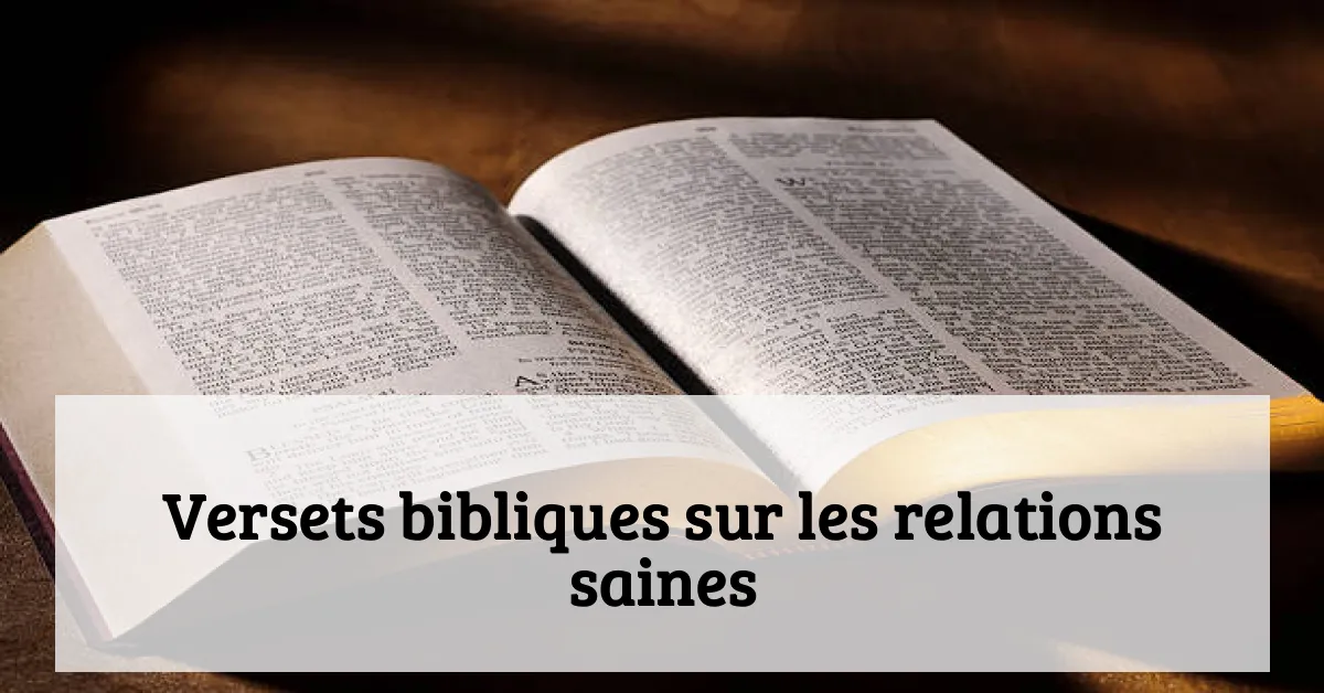 Versets bibliques sur les relations saines