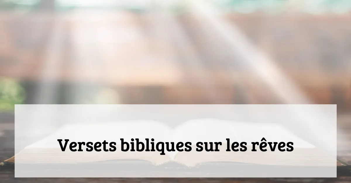 Versets bibliques sur les rêves