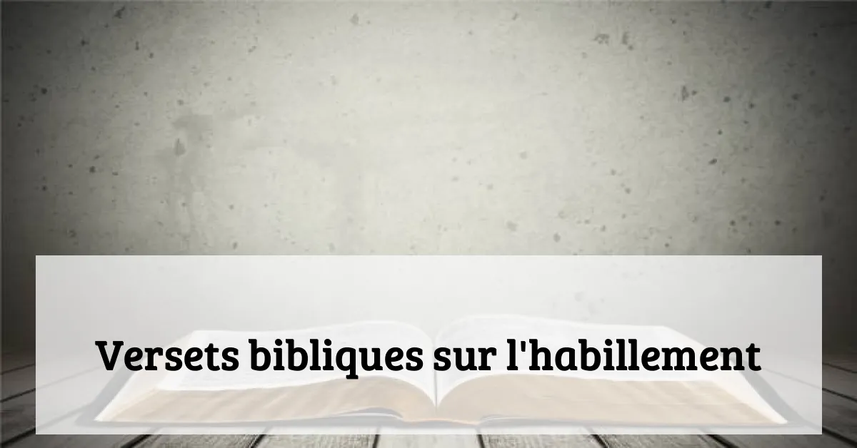 Versets bibliques sur l'habillement