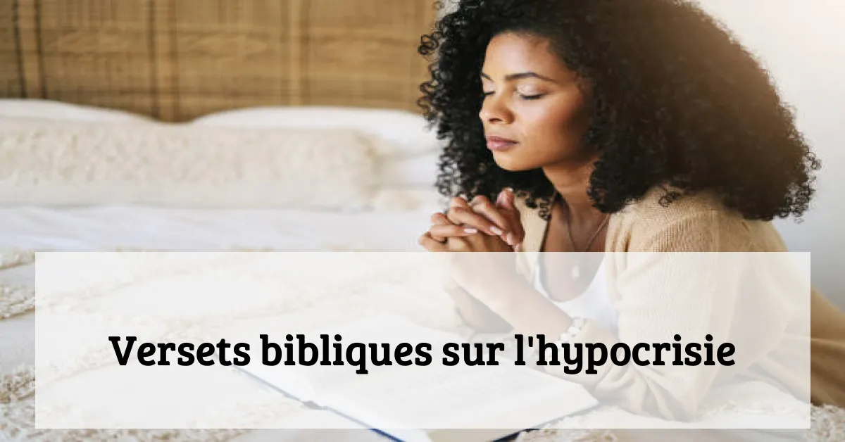 Versets bibliques sur l'hypocrisie