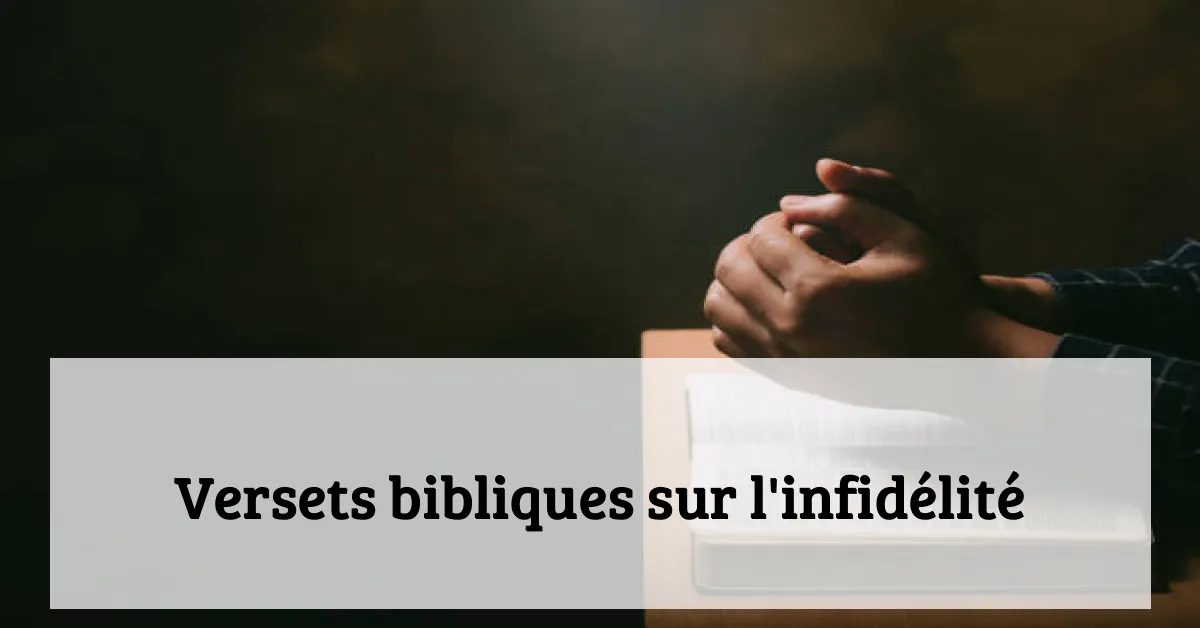 Versets bibliques sur l'infidélité