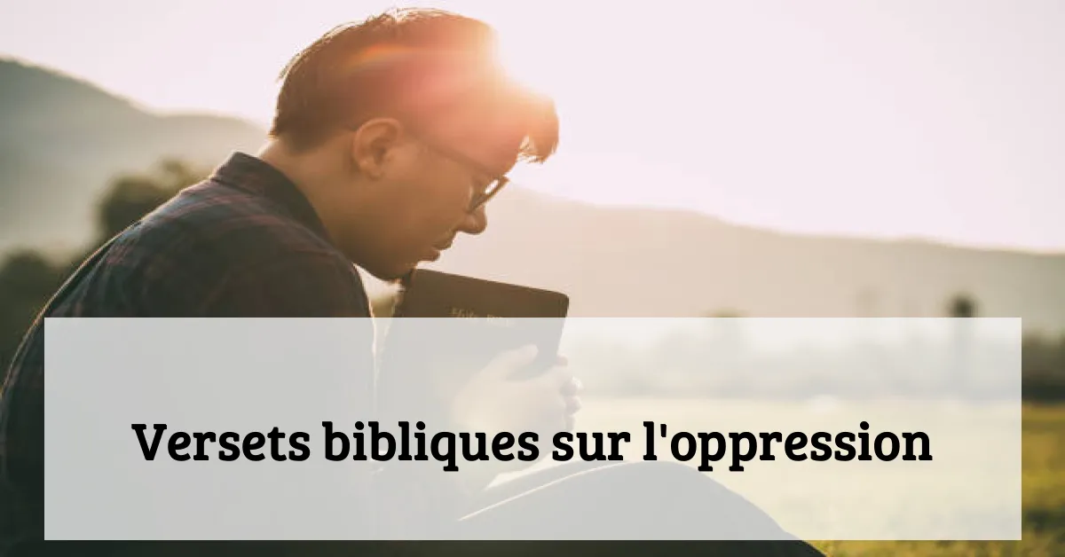 Versets bibliques sur l'oppression