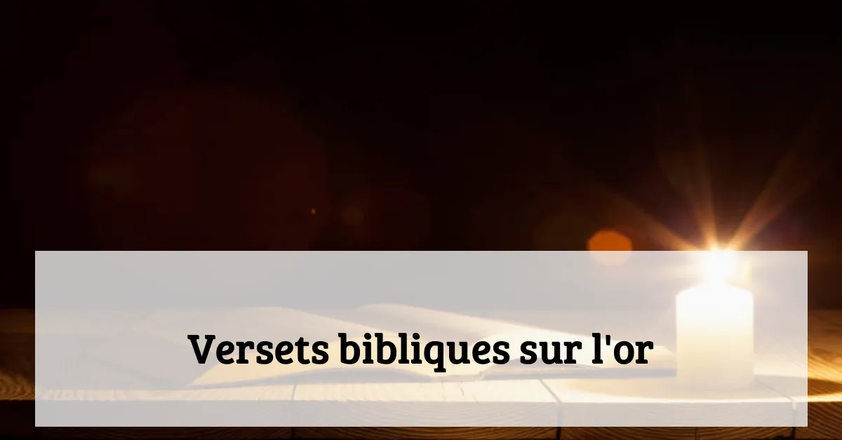 Versets bibliques sur l'or