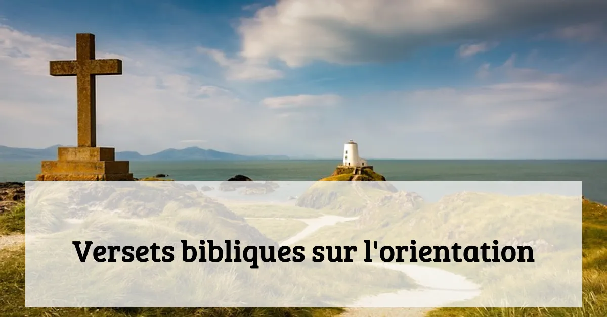 Versets bibliques sur l'orientation