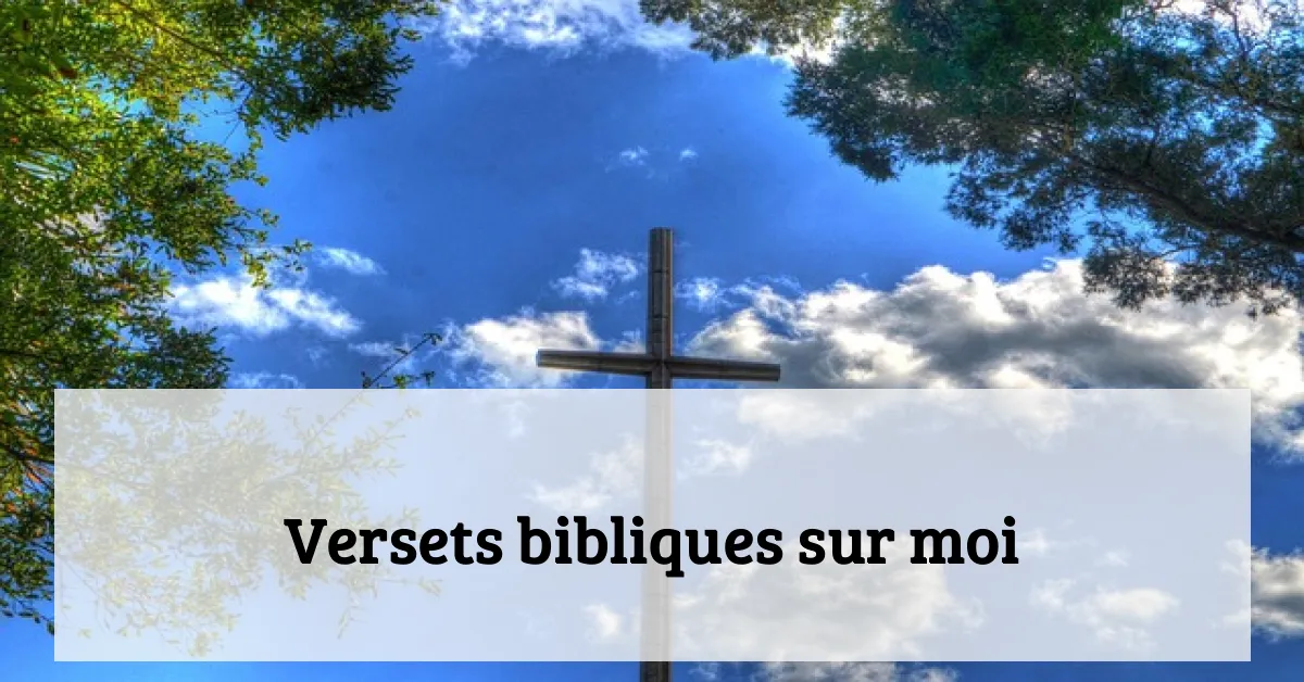 Versets bibliques sur moi