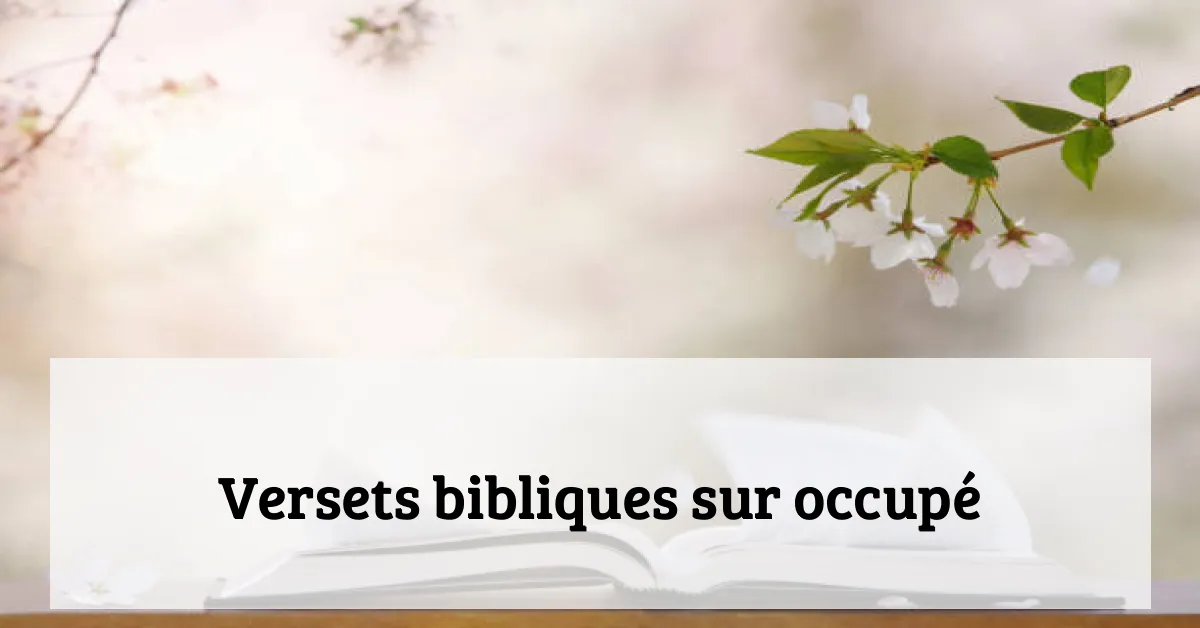 Versets bibliques sur occupé