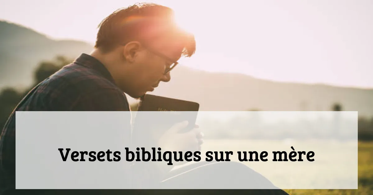 Versets bibliques sur une mère